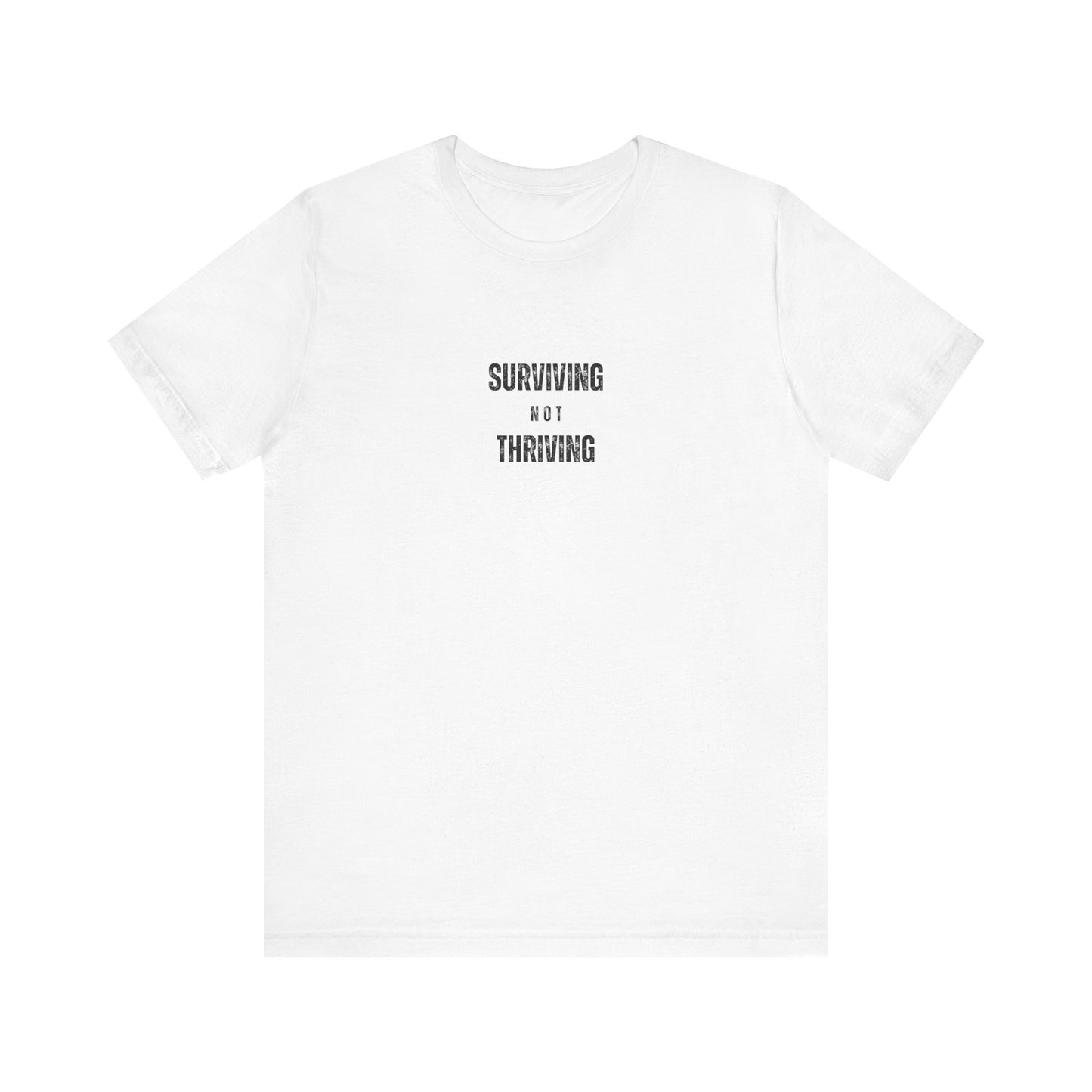 'Surviving Not Thriving' Perimenopause Short Sleeve Tee