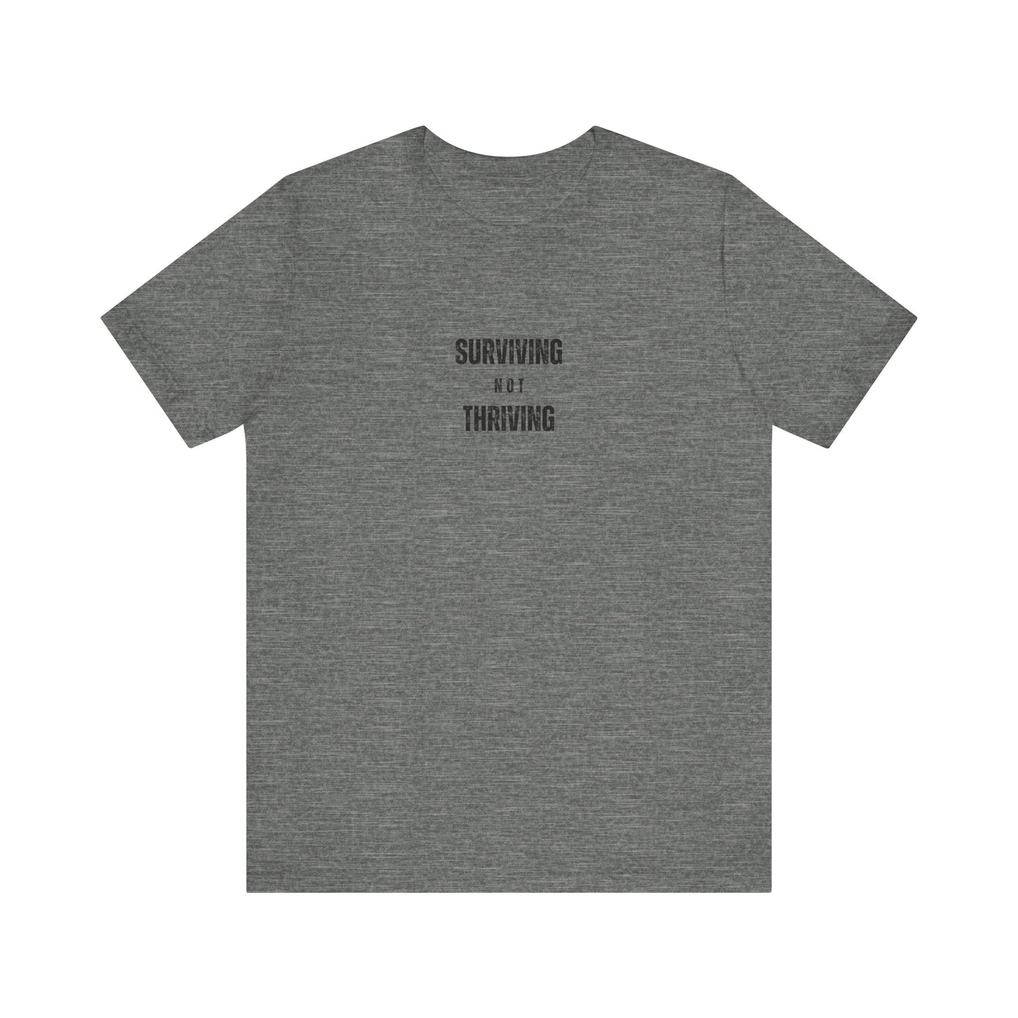 'Surviving Not Thriving' Perimenopause Short Sleeve Tee