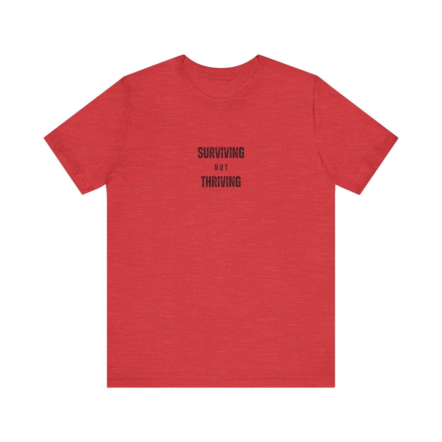 'Surviving Not Thriving' Perimenopause Short Sleeve Tee