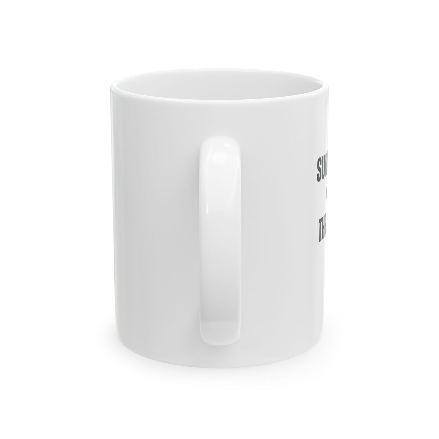 'Surviving Not Thriving' Ceramic Mug, (11oz, 15oz)