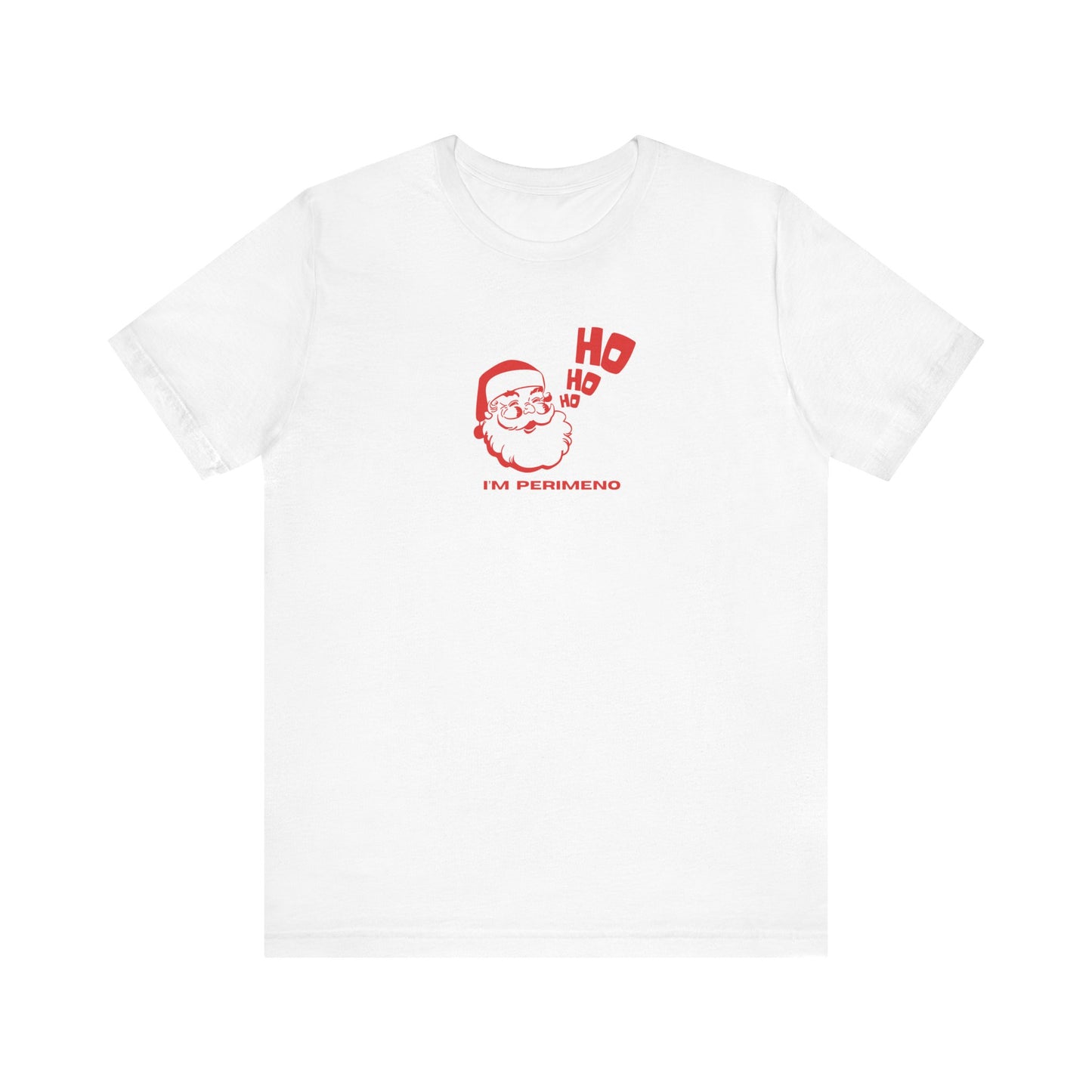 'Ho Ho Ho, I'm Perimeno' Christmas Perimenopause Shirt