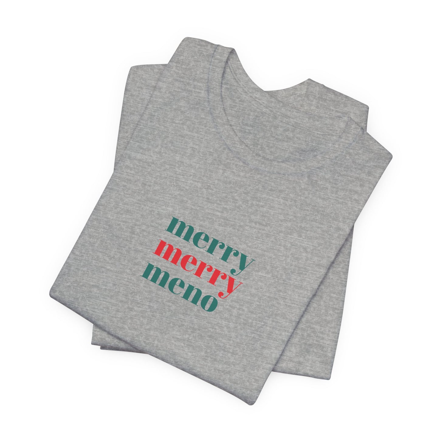 'Merry Merry Menopause' Holiday Shirt
