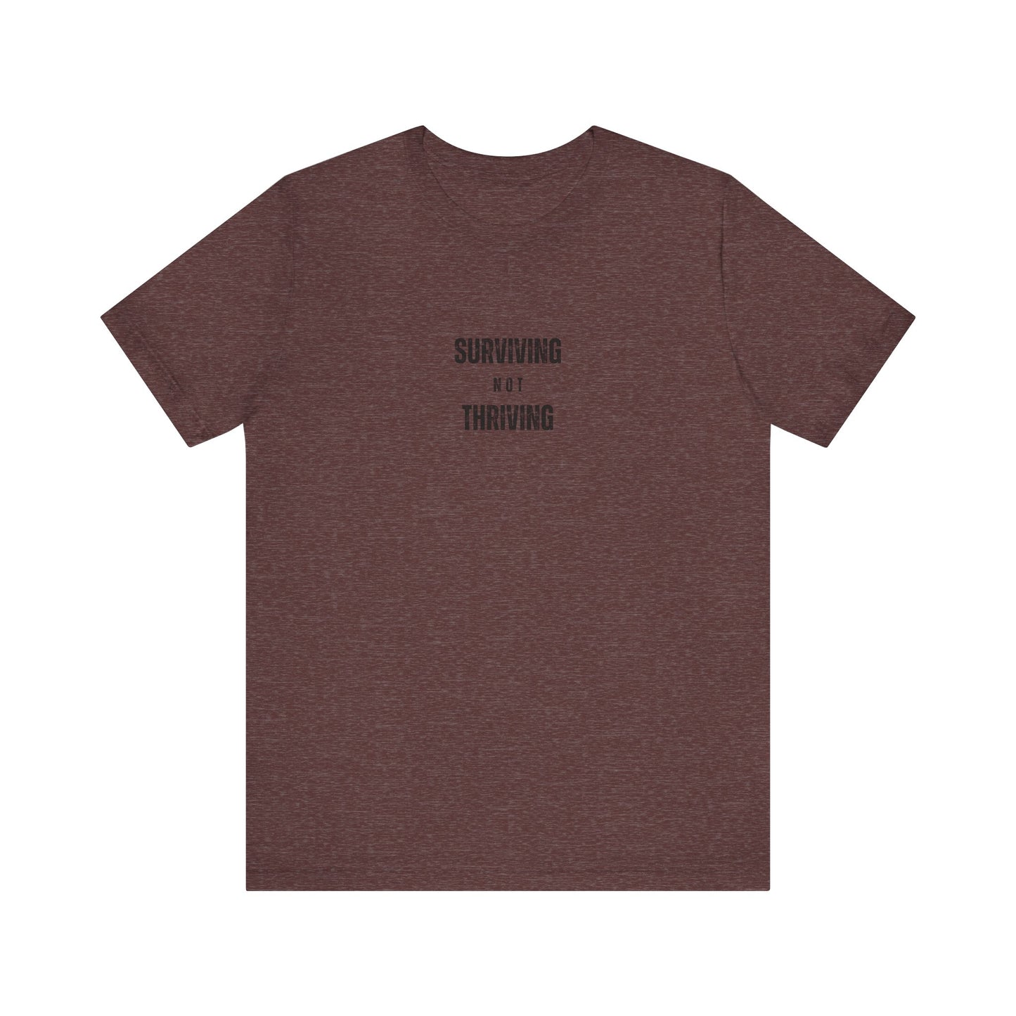 'Surviving Not Thriving' Perimenopause Short Sleeve Tee