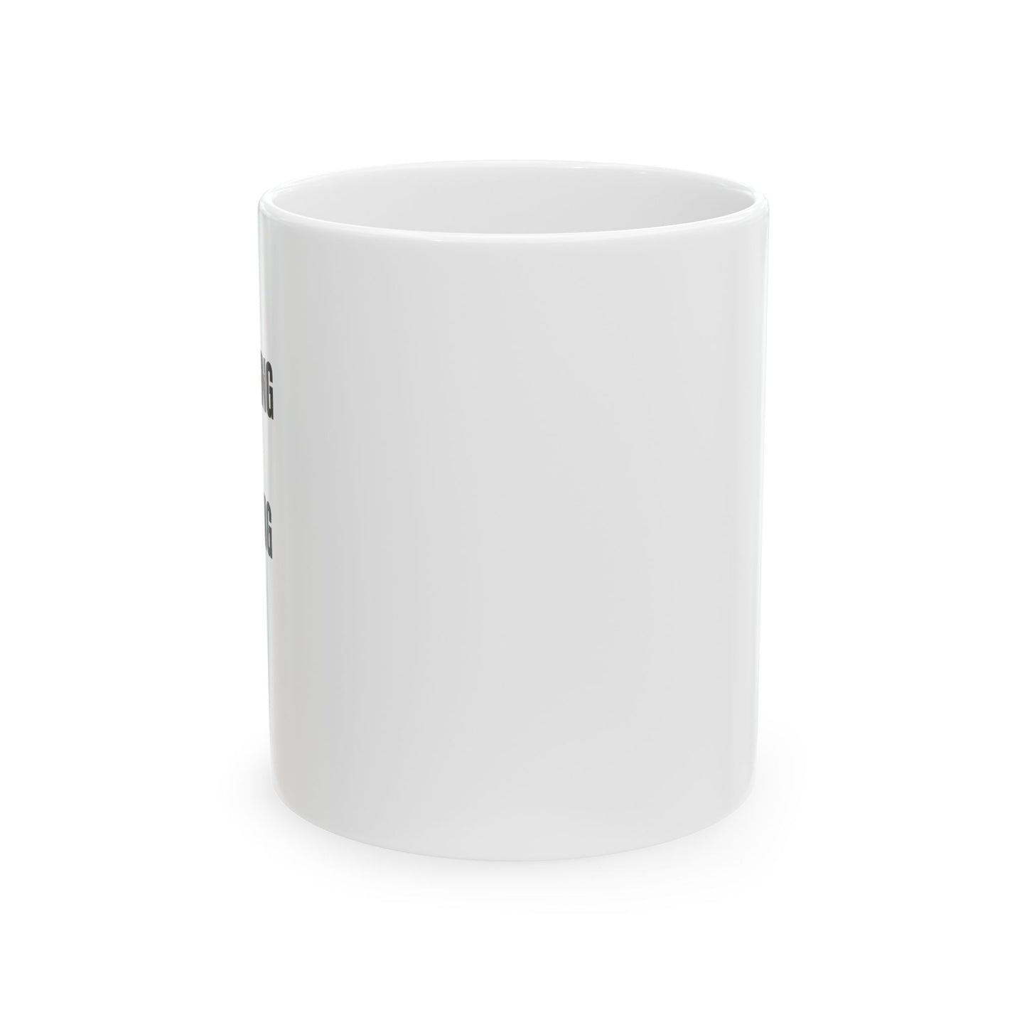 'Surviving Not Thriving' Ceramic Mug, (11oz, 15oz)