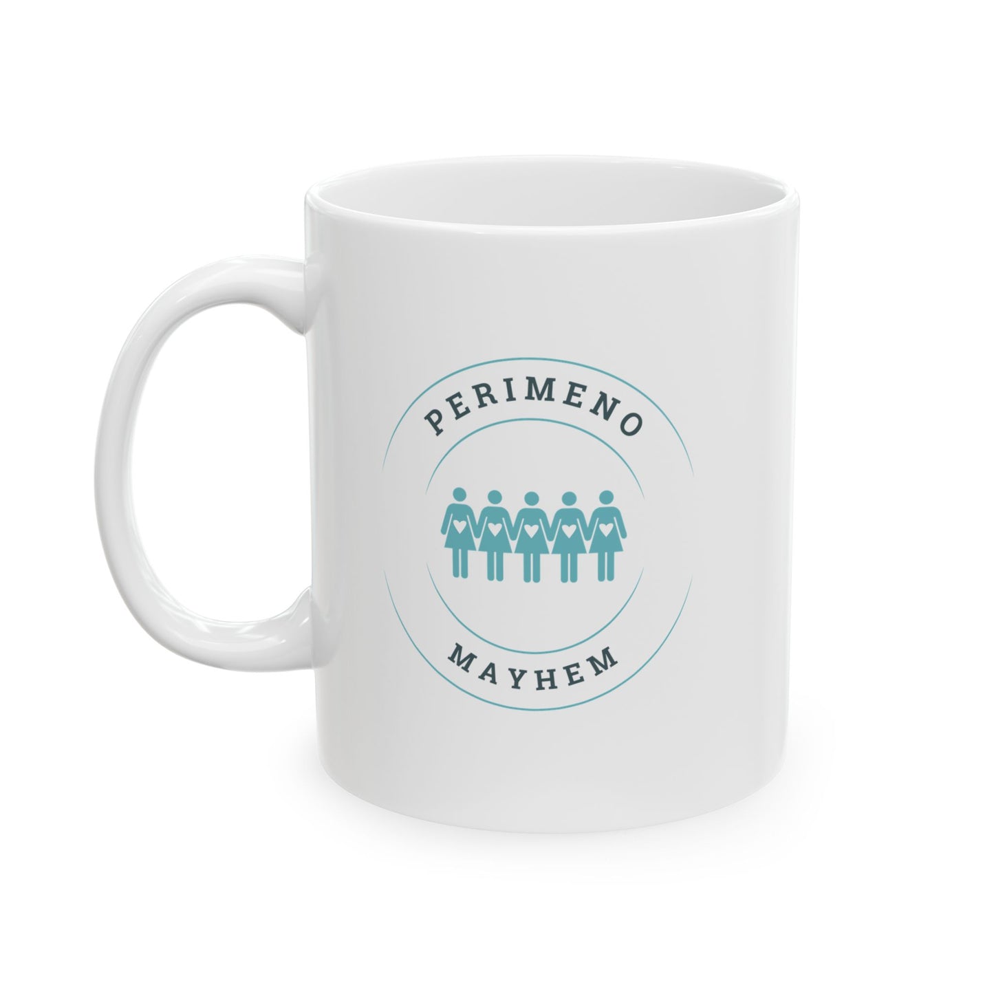 Perimenomayhem Ceramic Mug, (11oz, 15oz)