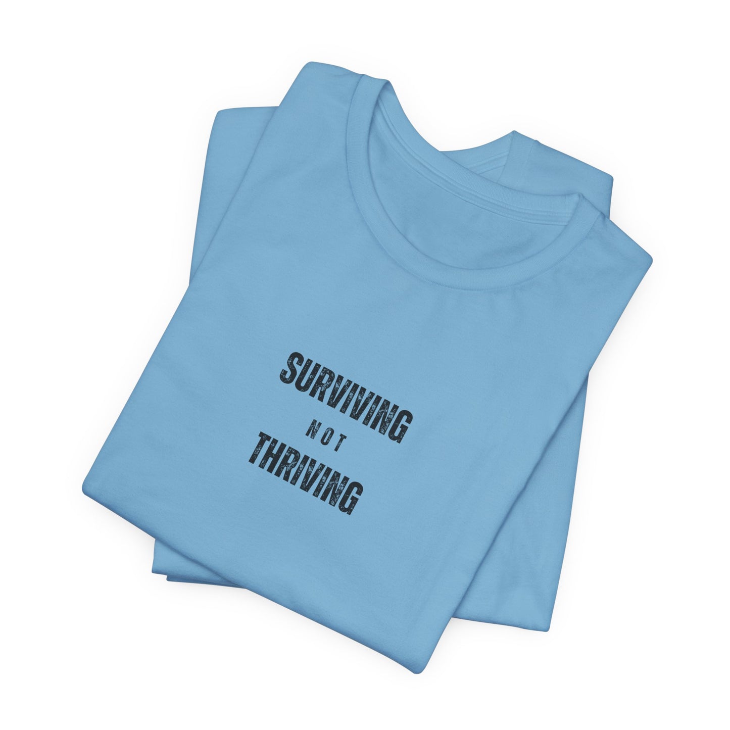 'Surviving Not Thriving' Perimenopause Short Sleeve Tee
