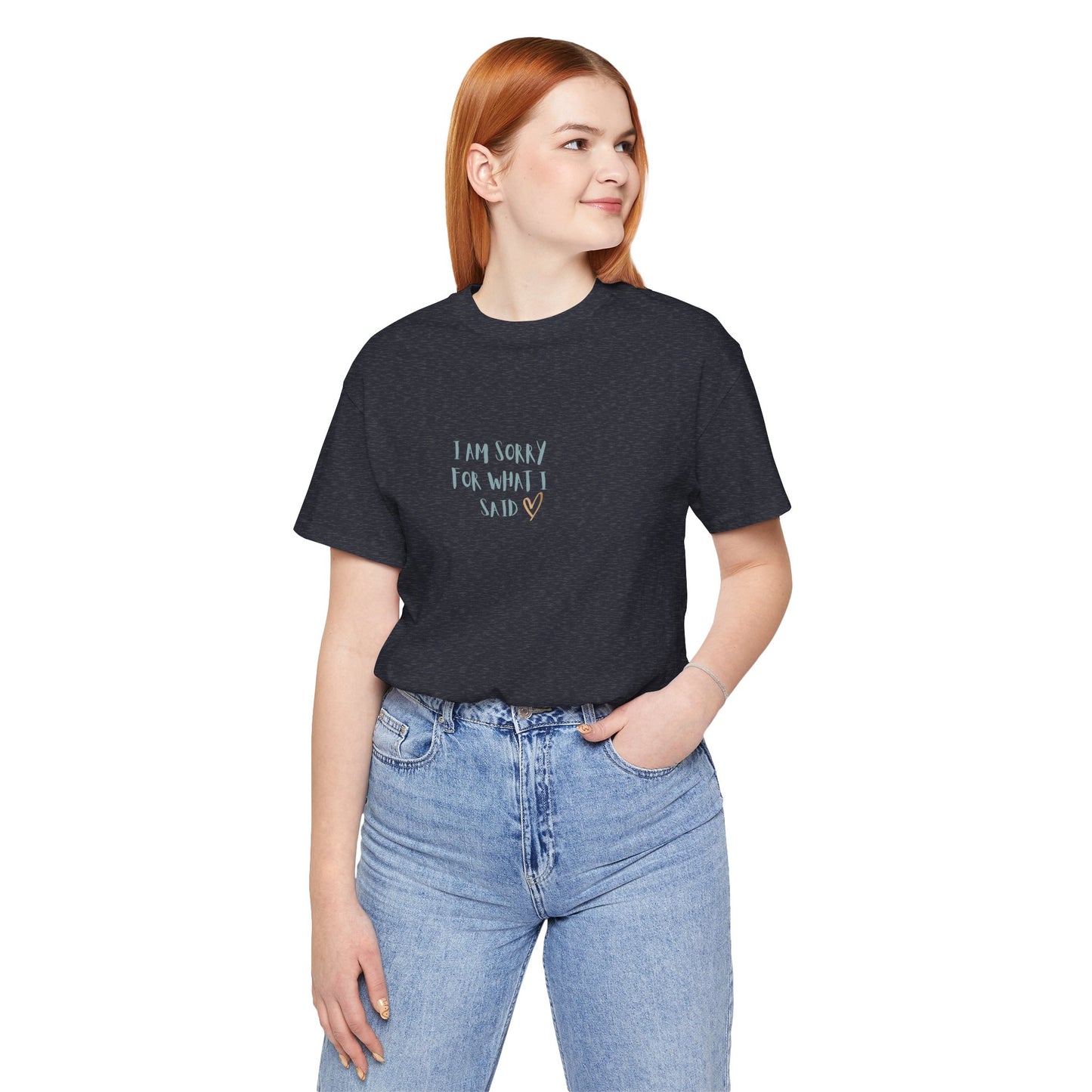 'I'm Sorry For What I Said' Menopause T-Shirt