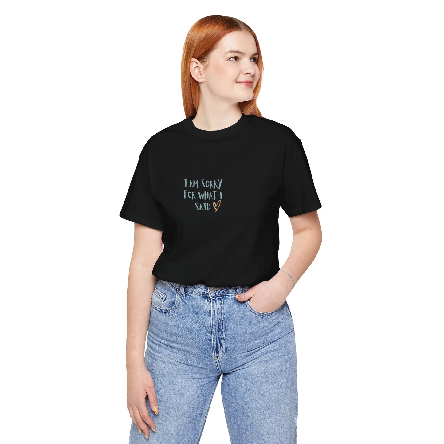 'I'm Sorry For What I Said' Menopause T-Shirt
