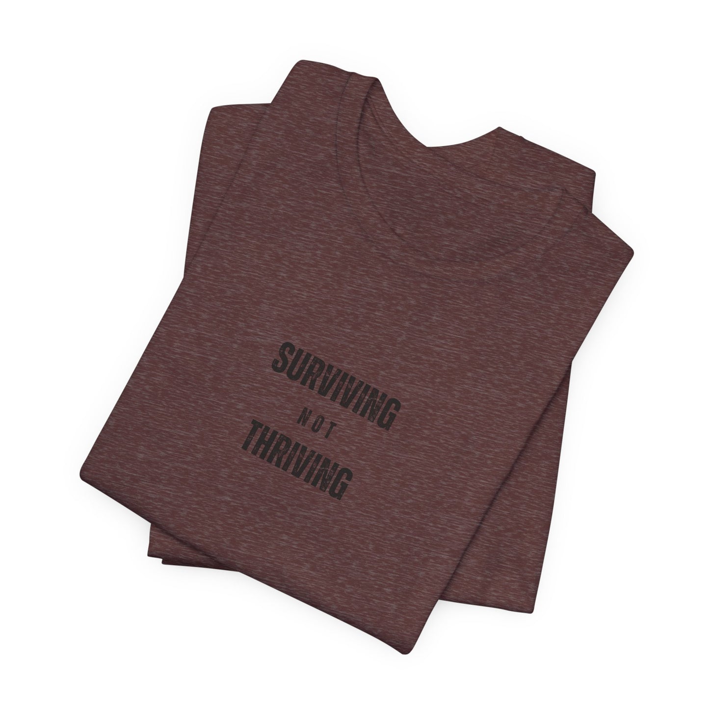 'Surviving Not Thriving' Perimenopause Short Sleeve Tee