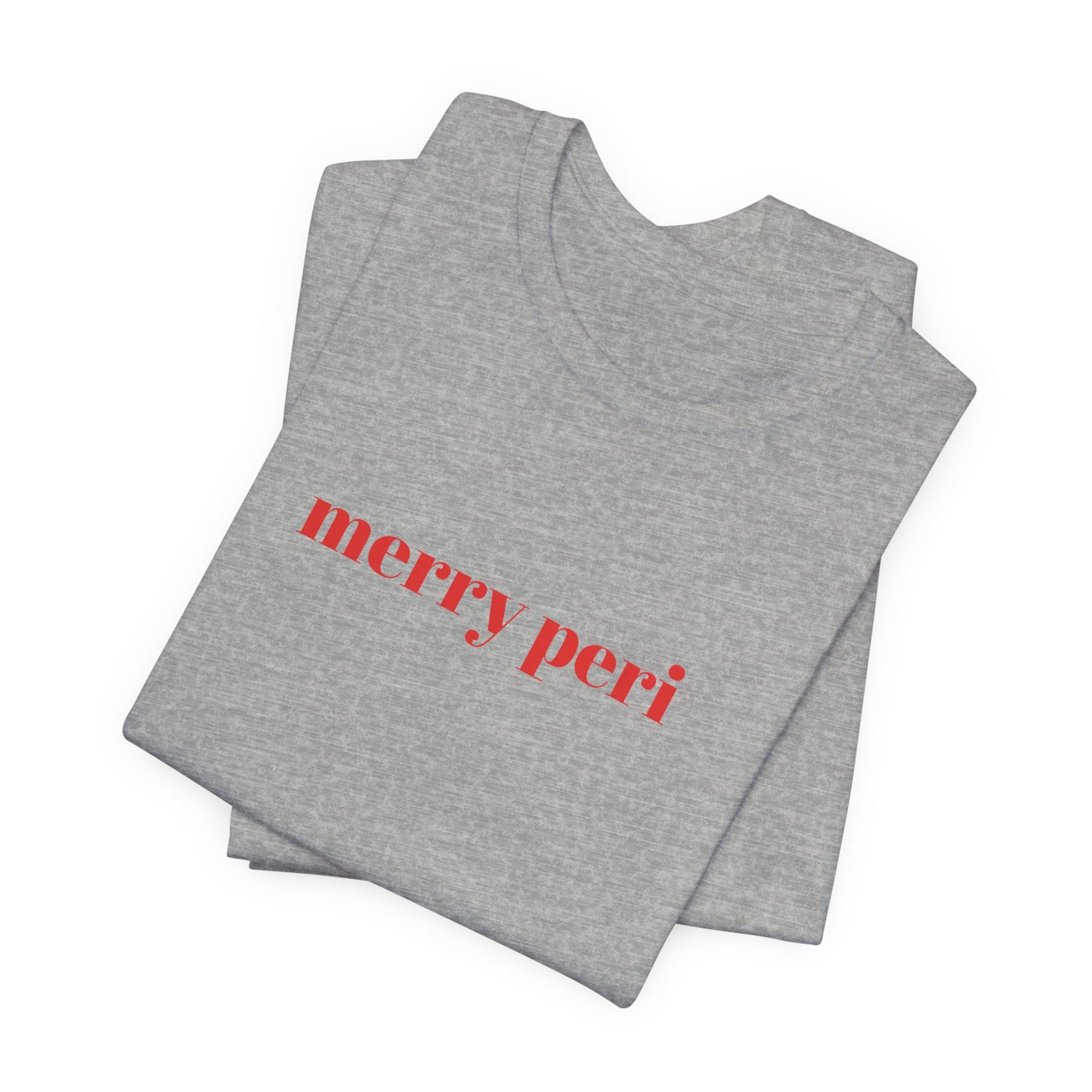 Merry Peri Perimenopause Christmas Tee, Menopause Holiday Shirt, Unisex Jersey Tshirt, Funny Midlife Xmas Gift, Menopausal Party Top