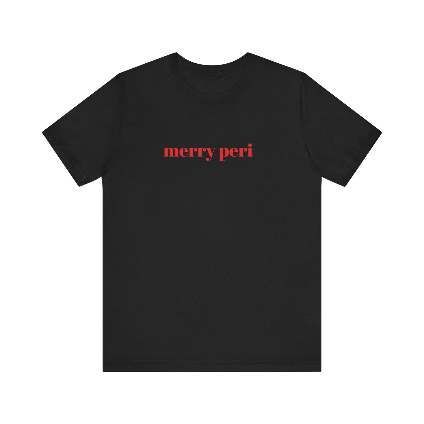 Merry Peri Perimenopause Christmas Tee, Menopause Holiday Shirt, Unisex Jersey Tshirt, Funny Midlife Xmas Gift, Menopausal Party Top