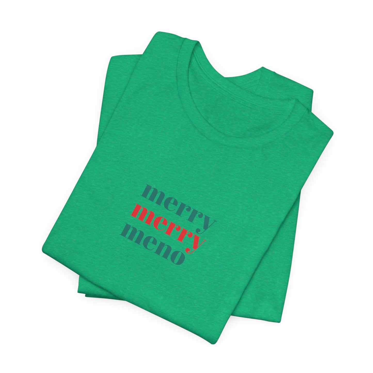 'Merry Merry Menopause' Holiday Shirt