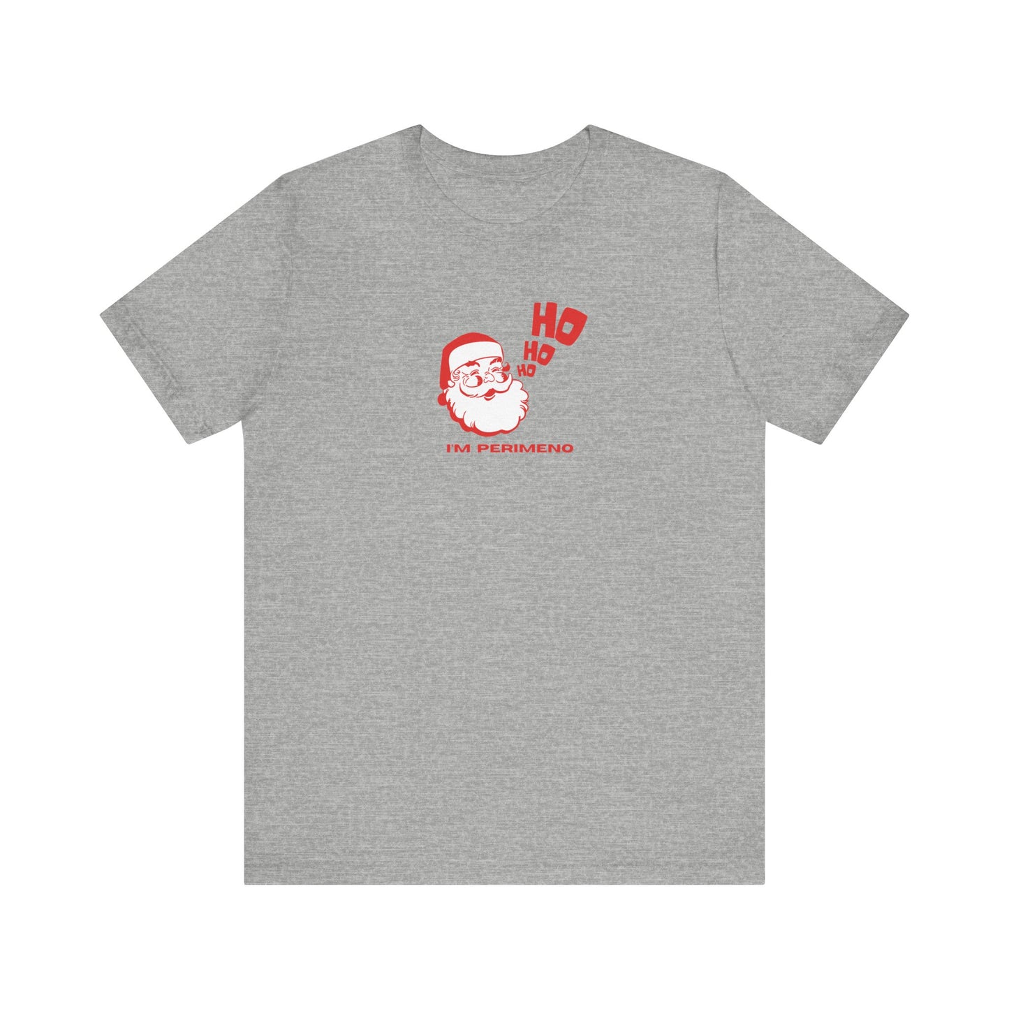 'Ho Ho Ho, I'm Perimeno' Christmas Perimenopause Shirt