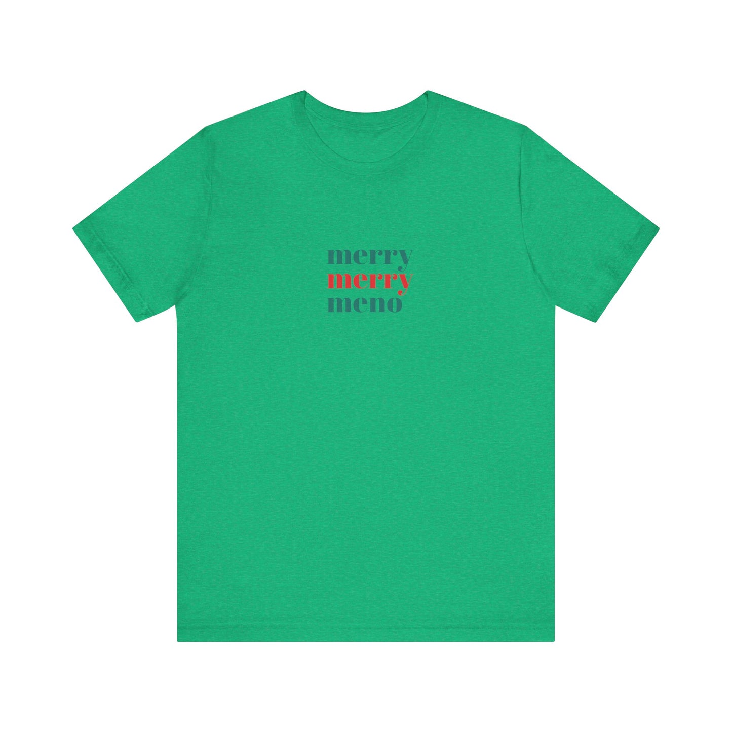 'Merry Merry Menopause' Holiday Shirt