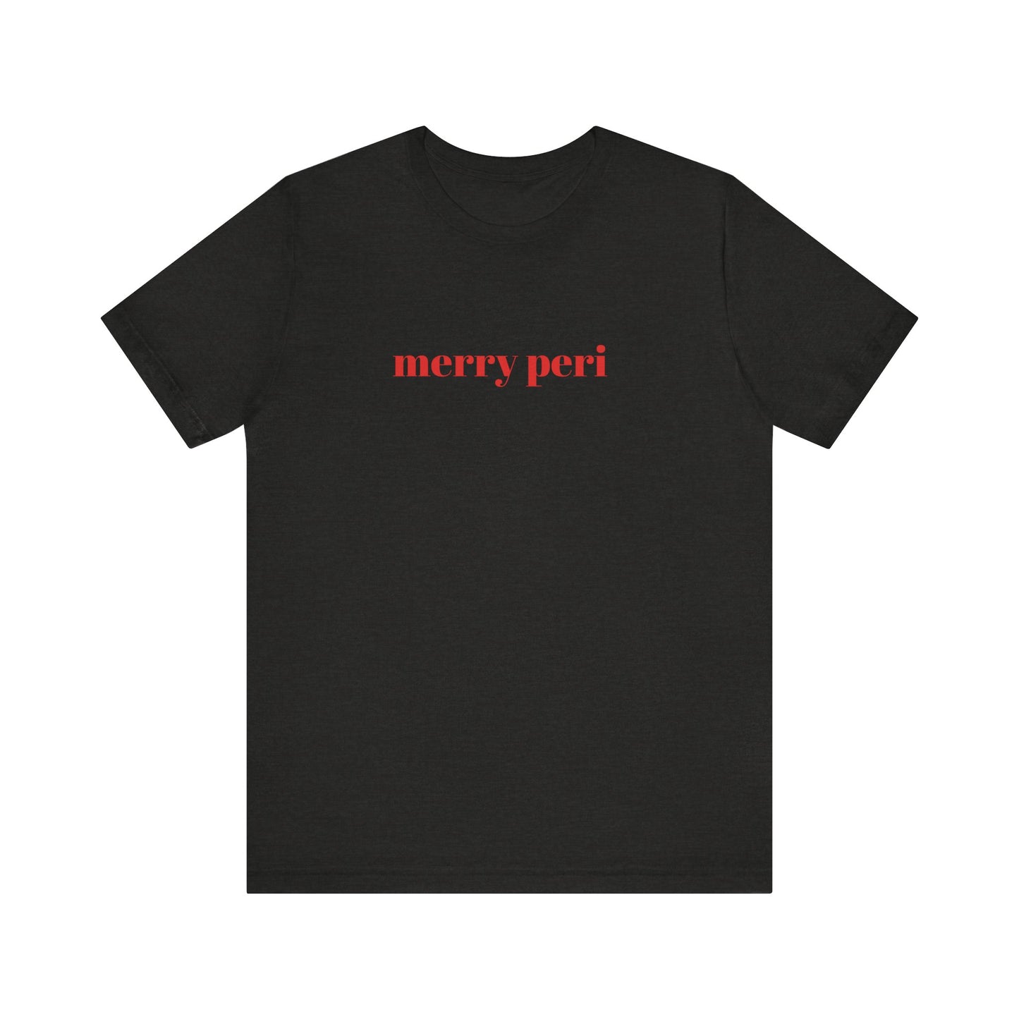 Merry Peri Perimenopause Christmas Tee, Menopause Holiday Shirt, Unisex Jersey Tshirt, Funny Midlife Xmas Gift, Menopausal Party Top